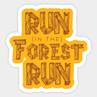 Run in the Forest Run Sticker